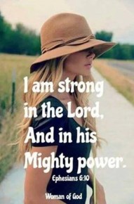 I am strong in the Lord